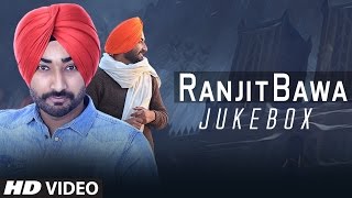 Latest Punjabi Songs Ranjit Bawa All Songs  Video Jukebox  TSeries Apna Punjab [upl. by Agace57]