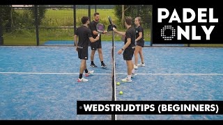 Padelles wedstrijd tips beginners [upl. by Budding]