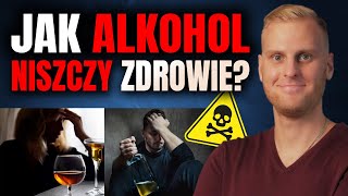 Zobacz jak bardzo ALKOHOL Ci SZKODZI Miażdżymy MITY o Piciu dla Zdrowia [upl. by Akram437]