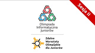 Zdalne Warsztaty Olimpijskie dla Juniorów  omówienie zadań z 2 sparingu [upl. by Peatroy]