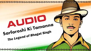 Sarfaroshi Ki Tamanna  Sonu Nigam  The Legend of Bhagat Singh  Ajay Devgan [upl. by Dympha]