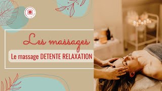 Le massage détente relaxation [upl. by Ahsie]