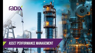 Asset Performance Management with Radix [upl. by Phoebe]