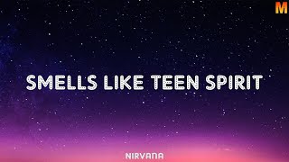 Nirvana  Smells Like Teen Spirit Lyrics [upl. by Biebel]