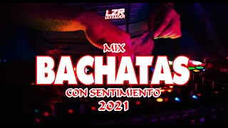 BACHATA MIX 2021 🔥❤️  Ven tú Eres Mia La Asesina Así fue Mi Corazoncito Perjurio Ajena [upl. by Ennairrac561]