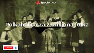 Polkaholica za 2 milijona folka  Polkaholica x Polka za 2 milijona folka [upl. by Prud763]