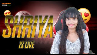 BGMI LIVE 🤩  🤩  SHRIYA IS LIVE 😍 bgmi LIVE girlgamer bgmilive shorts shortslive [upl. by Macario766]