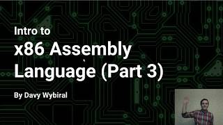 Intro to x86 Assembly Language Part 3 [upl. by Rednaxela36]