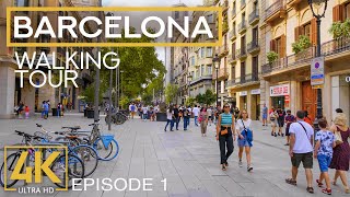 BARCELONA Spain  4K City Walking Tour  Episode 1  Exploring European Cities [upl. by Llednyl]