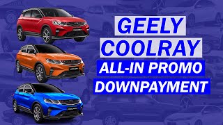 GEELY COOLRAY MODEL PRICE AND ALLIN PROMO DOWNPAYMENT [upl. by Ashlan190]