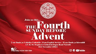 Fourth Sunday before Advent  9AM Service  3rd November 2024 [upl. by Shaylyn207]