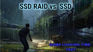 SSD Raid vs Single SSD  Game loading time test  2019 [upl. by Roxine949]