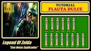 Legend of Zelda en Flauta Dulce quotCon Notas Explicadasquot [upl. by Mayne818]