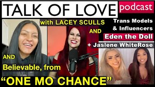 Believable from quotOne Mo Chancequot and Trans activists Eden The Doll and Jaslene Whiterose [upl. by Meekar559]