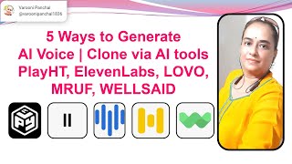 5 Ways to Generate AI Voice  Clone [upl. by Eltsyek]