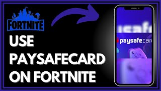 How To Use Paysafecard On Fortnite  Easy Guide [upl. by Giza]