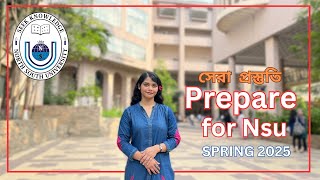 NSU Spring 2025 এর সেরা প্রস্তুতি যেভাবে নিবেন  NSU Admission Exam 2025 [upl. by Aliban433]