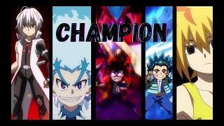 Beyblade Burst  AMV  Champion [upl. by Ariamoy]