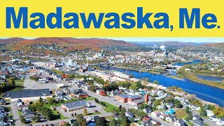 This is the must see and visit Madawaska Maine  30 [upl. by Okiram]