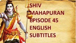 Shiv Mahapuran with English Subtitles  Episode 45 Mahashivratri amp Ashwamedh [upl. by Malim]