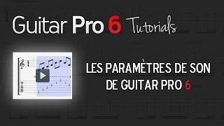 Chap 6  2 Changer le son au milieu du morceau dans Guitar Pro 6 [upl. by Hcone]