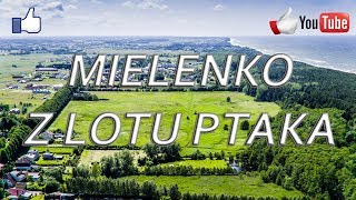 🅉🄾🄱🄰🄲🅉 👍 Mielenko z lotu ptaka  zobacz jak z drona wygląda to nadmorskie miasto [upl. by Naejeillib]