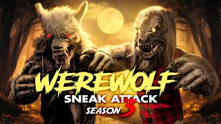 Werewolf Sneak Attack Season 3 Compilation [upl. by Hsac838]