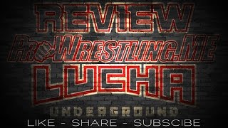 PWME  quotLucha Underground Reviewquot 60116 Monster vs Machine  Mantanza defends against Cage [upl. by Edyth808]