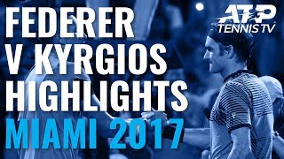 Extended Highlights Federer v Kyrgios Classic  Miami Open 2017 [upl. by Needan]