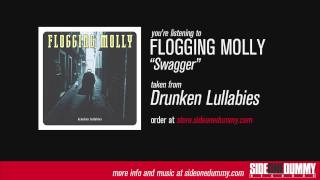 Flogging Molly  Swagger Official Audio [upl. by Rovner]