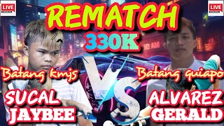 REMATCH JAYBEE quot BATANG KMJSquot SUCAL vs GERALD quot BATANG PALAROquot ALVAREZ 10 BALLS 330K [upl. by Sauveur396]