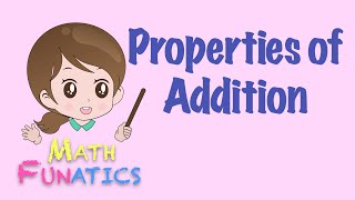 Properties of Addition [upl. by Weissman]