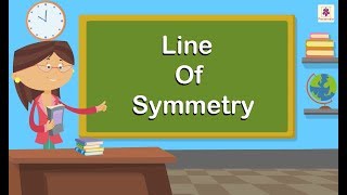 Line Of Symmetry  Mathematics Grade 4  Periwinkle [upl. by Ardisj]