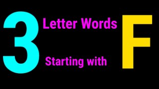 f words  3 letter f words  f words with 3 letters  f 3 letter words [upl. by Enihpets156]