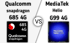 Snapdragon 685 vs Helio G99 – whats a better for Gaming Right Now [upl. by Girvin]