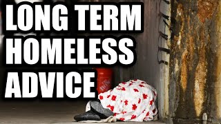 Long Term Homeless Advice  Tips  How To Blend In With Society amp Stay Normal [upl. by Harias]