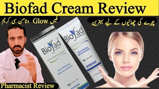 Biofad Cream Uses  Biofad Cream ReviewSkin Lightening System  Dr Nadeem Pharmacist [upl. by Alemat]