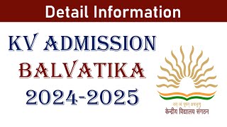 KVS Admission 20242025  KV Balvatika Admission  KVS Information [upl. by Zina738]