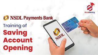 Learn How to Open an Account in NSDL Payments Bank [upl. by Elephus691]