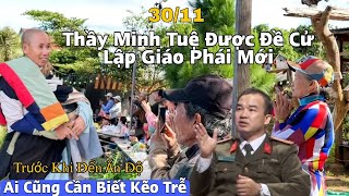 Thầy Minh Tuệ Được Đề Xuất Lập Giáo Phái Mới Thầy Nhắn Đến Bà Con Vài Lời Ai Cũng Cần Biết [upl. by Terina340]