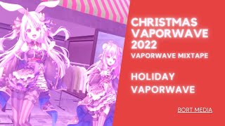 CHRISTMAS VAPORWAVE 2022  Holiday Vaporwave [upl. by Alleacim]