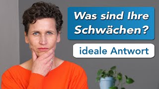 Vorstellungsgespräch Was sind Ihre Schwächen DIE Perfekte Antwort [upl. by Madancy]