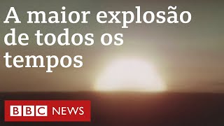 Czar imagens inéditas da explosão nuclear mais potente da história [upl. by Eilarol]