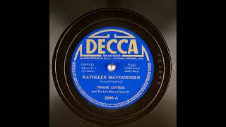 Kathleen Mavourneen  Frank Luther and The Lyn Murray Quartet 1939 [upl. by Osugi]