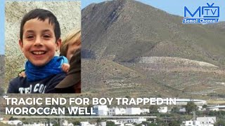 Rayan Tragic end for boy trapped in Moroccan Well [upl. by Flossie]