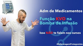 Bomba de Infusão  função “KVO” [upl. by Vanda242]