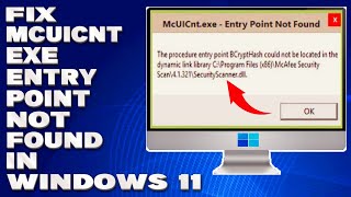 How To Fix McUICntexe Entry Point Not Found in Windows 1110 Solution [upl. by Gleeson]