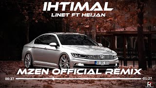 İhtimal  Linet Ft Heijan Mzen Music Remix İhtimallerde Yoksan Bari Aşkı Hatırla [upl. by Regnij]