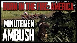 MINUTEMEN AMBUSH  American Revolution BITFA Mod  Men of War Assault Squad 2 [upl. by Donni]