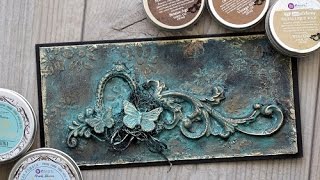 Patina card made with Artisan Powder and Art Alchemy Waxes [upl. by Laehcym]